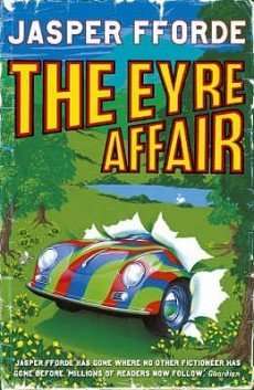 The Eyre Affair Jasper Fforde