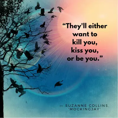 Suzanne Collins Mockingjay Book Quote