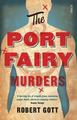 The Port Fairy Murders by Robert Gott