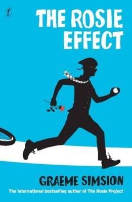 The Rosie Effect by Graeme Simsion 