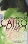 Cairo Chris Womersley