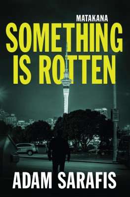 Something is Rotten by Adam Sarafis