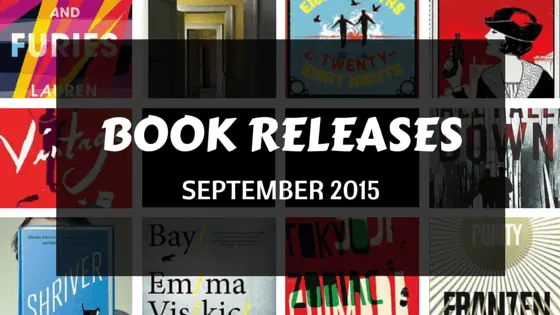 Book releases that have caught my eye September 2015