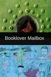 Booklover Mailbox - The Butterfly Prison and New Asia Now