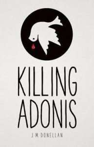 J M Donellan Killing Adonis
