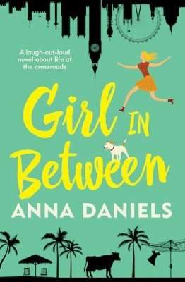 Anna Daniels Girl in Between Book