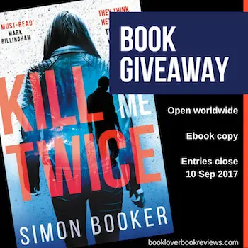 Simon Booker - Kill Me Twice Giveaway