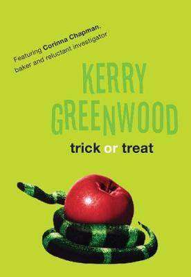 Kerry Greenwood Trick or Treat 