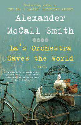 Alexander McCall Smith La's Orchestra Saves the World