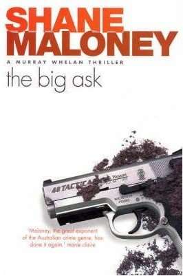 Big Ask - Shane Maloney