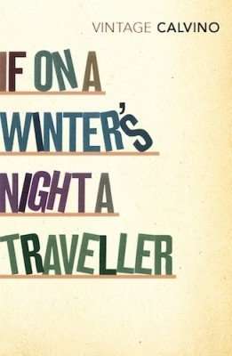 Italo Calvino If on a Winter's Night a Traveller Review