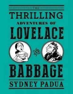 the thrilling adventures of lovelace and babbage