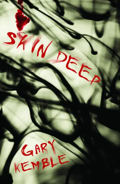 Skin Deep by Gary Kemble Interview