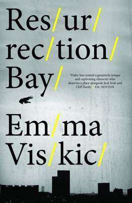 Resurrection Bay by Emma Viskic