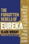 the-forgotten-rebels-of-eureka