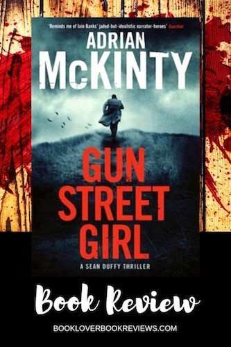 Adrian McKinty Gun Street Girl Review