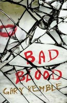 Bad Blood by Gary Kemble