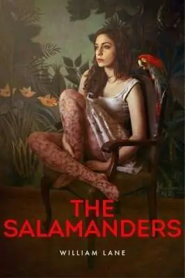The Salamanders by William Lane