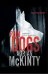 Adrian McKinty Rain Dogs