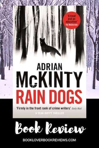 Rain Dogs Adrian McKinty