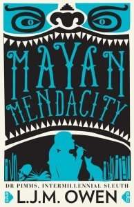 Mayan Mendacity Book 2