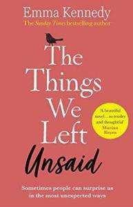 Emma Kennedy The Things We Left Unsaid